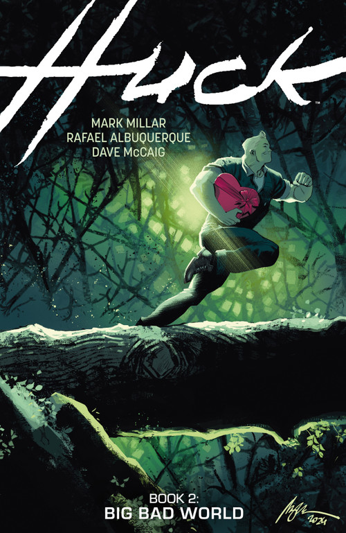 Huck Volume 2: Big Bad World by Mark Millar, Rafael Albuquerque, Dave McCaig, 9781506750644