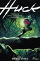 Huck Volume 2: Big Bad World by Mark Millar, Rafael Albuquerque, Dave McCaig, 9781506750644