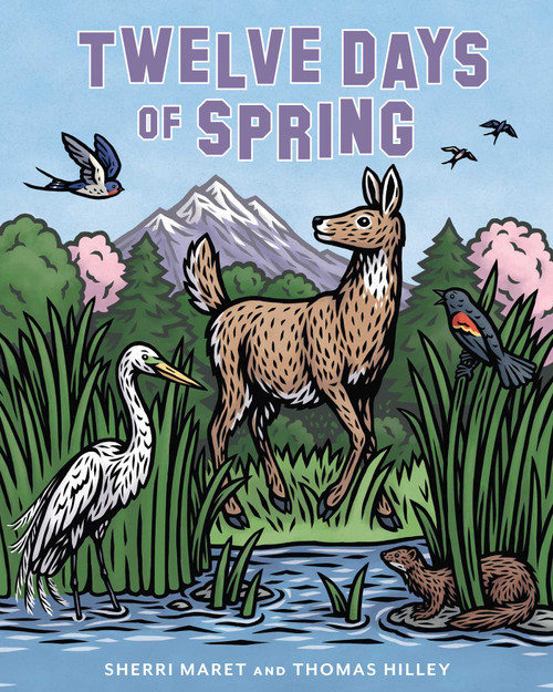 Twelve Days of Spring by Sherri Maret, 9781493089246
