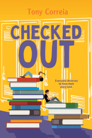 Checked Out - 9781459842458 by Tony Correia