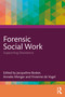 Forensic Social Work (Supporting Desistance) by Jacqueline Bosker, Anneke Menger, Vivienne de Vogel, 9781032992433