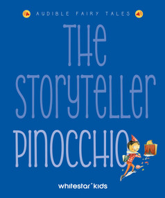 The Storyteller Pinocchio (Audible Fairy Tales) by Francesca Rossi, 9788854421714