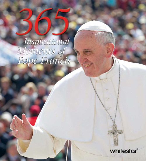 365 Inspirational Moments of Pope Francis by Pope Francis  Pope Francis, 9788854421769