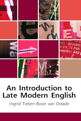 An Introduction to Late Modern English by Ingrid Tieken-Boon van Ostade, 9780748625987