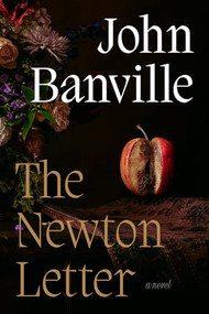 The Newton Letter by John Banville, 9781567928495