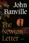 The Newton Letter by John Banville, 9781567928495