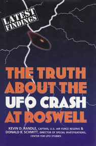 Truth About the Ufo Crash at Roswell by Kevin D. Randle, 9780871317612