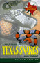 A Field Guide to Texas Snakes by Alan Tennant, 9780877192770