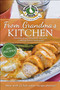 From Grandma's Kitchen (Handed-down recipes) by Gooseberry Patch, 9781620936269