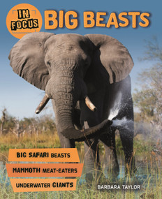 In Focus: Big Beasts by Steve Parker, 9780753474280