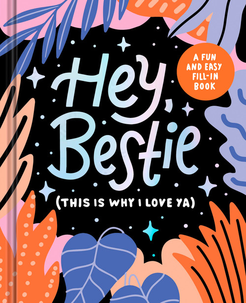 Hey Bestie by Danielle Leduc McQueen, 9781957891569