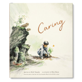Caring - 9781957891606 by Kobi Yamada, Elise Hurst, 9781957891606
