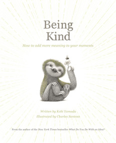 Being Kind - 9781957891392 by Kobi Yamada