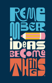 Remember, Ideas become - 9781966077671