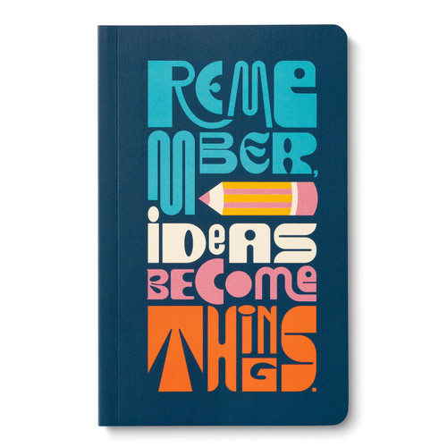 Write Now Journal: Remember, Ideas Become Things. - 9781966077671 by COMPENDIUM