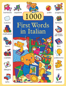 1000 First Words in Italian by Susie Lacome, Don Campaniello, 9781843229568