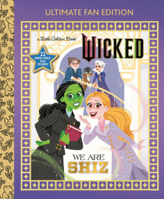 We Are Shiz: Ultimate Fan Edition (Universal Pictures Wicked) (22 Bonus Pages! Stickers!) by Mary Man-Kong, Hollie Mengert, 9798217123711