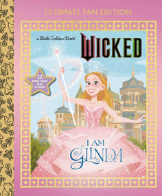 I Am Glinda: Ultimate Fan Edition (Universal Pictures Wicked) (22 Bonus Pages! Stickers!) by Mary Man-Kong, Elsa Chang, 9798217123698