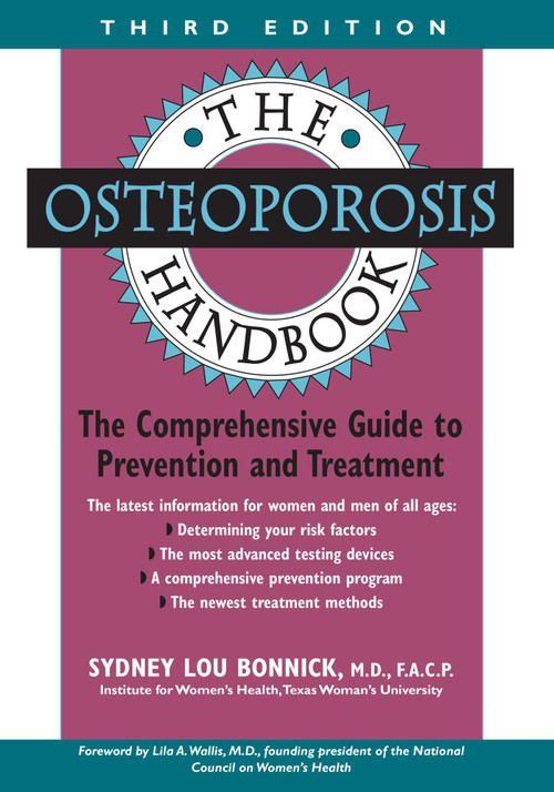 The Osteoporosis Handbook by Sydney Lou Bonnick, 9780878332595