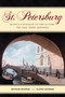 St. Petersburg (Russia's Window to the Future, The First Three Centuries) by Arthur L. George, 9781589790179