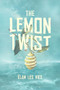 The Lemon Twist by Élan Les Vies, 9798887981826