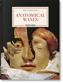 Anatomical Waxes (45th Ed.) (Bi-Lingual Edition) by Marta Poggesi, 9783754402177