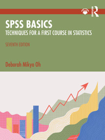 SPSS Basics (Techniques for a First Course in Statistics) - 9781032454375 by Deborah Mikyo Oh, 9781032454375