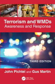 Terrorism and WMDs (Awareness and Response) by John Pichtel, Gus Martin, 9781032743370
