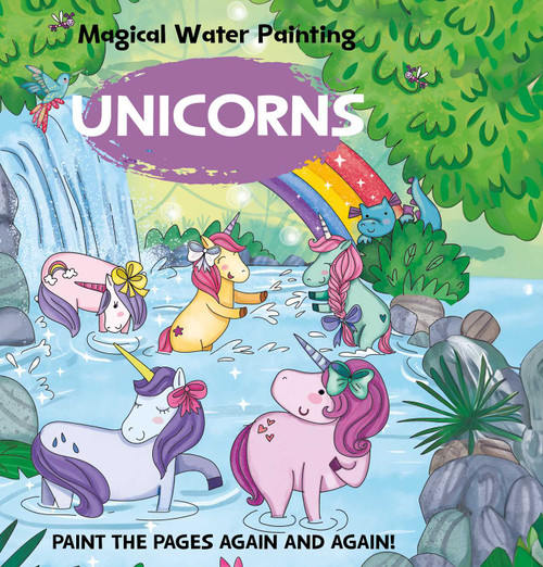 Magical Water Painting: Unicorns by Insight Kids, 9798886743753