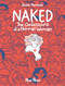 Naked: The Confessions of a Normal Woman by Éloïse Marseille, 9782925114239