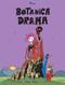 Botanica Drama by Thom, 9782925114314