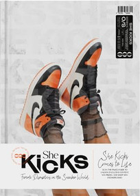 She Kicks (Female Disruptors in the Sneaker World) by Nav Gill, 9781736326695