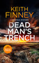 Dead Man's Trench (A Cozy British Murder Mystery Series) by Keith Finney, 9781036700911