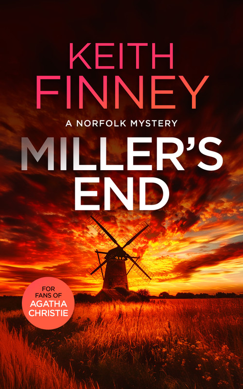 Miller's End (A Cozy British Murder Mystery Series) by Keith Finney, 9781036700942