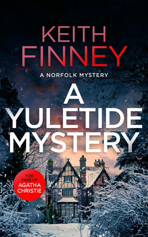 A Yuletide Mystery (A Cozy British Murder Mystery Series) by Keith Finney, 9781036700966