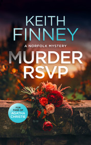 Murder RSVP (A British Murder Mystery Series) by Keith Finney, 9781036700997