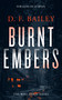 Burnt Embers (A Will Finch Mystery Thriller) by D.F. Bailey, 9781036703400