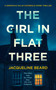 The Girl in Flat Three (A Gripping Psychological Crime Thriller with a Twist You Won't See Coming) by Jacqueline Beard, 9781036703967