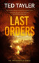 Last Orders (A Cold Case Murder Mystery Series) by Ted Tayler, 9781036704889