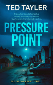 Pressure Point (A Cold Case Murder Mystery Series) by Ted Tayler, 9781036704896