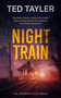 Night Train (A Cold Case Murder Mystery Series) - 9781036704957 by Ted Tayler, 9781036704957