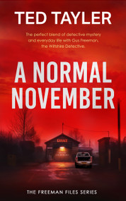 A Normal November (A Cold Case Murder Mystery Series) by Ted Tayler, 9781036705015