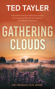 Gathering Clouds (A Cold Case Murder Mystery Series) by Ted Tayler, 9781036705091