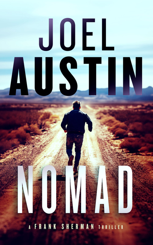 Nomad (A military thriller where the desert heat isn't the only killer) by Joel Austin, 9781036705350