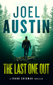 The Last One Out (A military thriller where the rescue leads straight into hell) by Joel Austin, 9781036705367