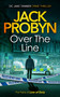 Over the Line (a gripping organised crime thriller) by Jack Probyn, 9781036705480