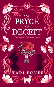 The Pryce of Deceit (An historical ghost cozy mystery) by Kari Bovee, 9781036706425