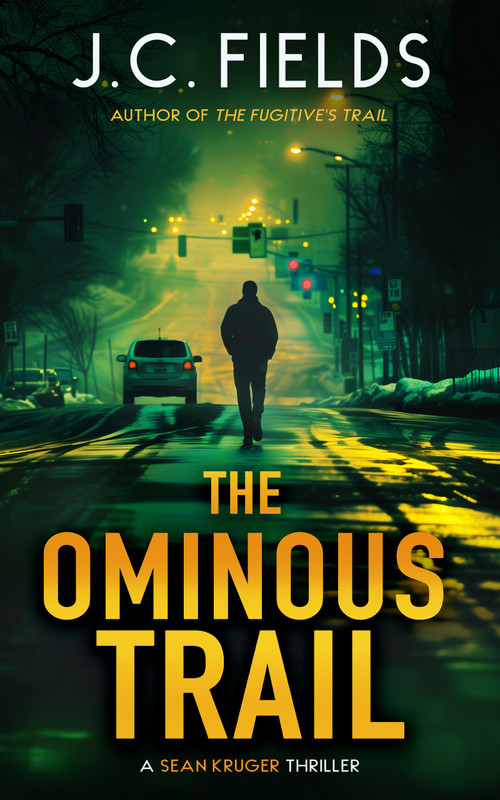 The Ominous Trail (An FBI Mystery Thriller) by J.C. Fields, 9781036706388