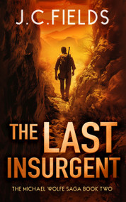 The Last Insurgent by J.C. Fields, 9781036706555