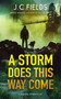 A Storm Does This Way Come by J.C. Fields, 9781036706579